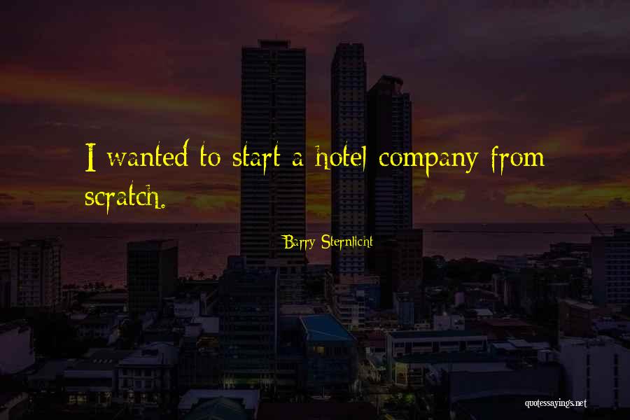 Barry Sternlicht Quotes 850245