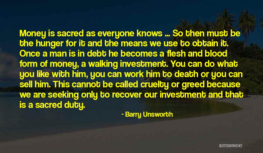 Barry Unsworth Quotes 1660679