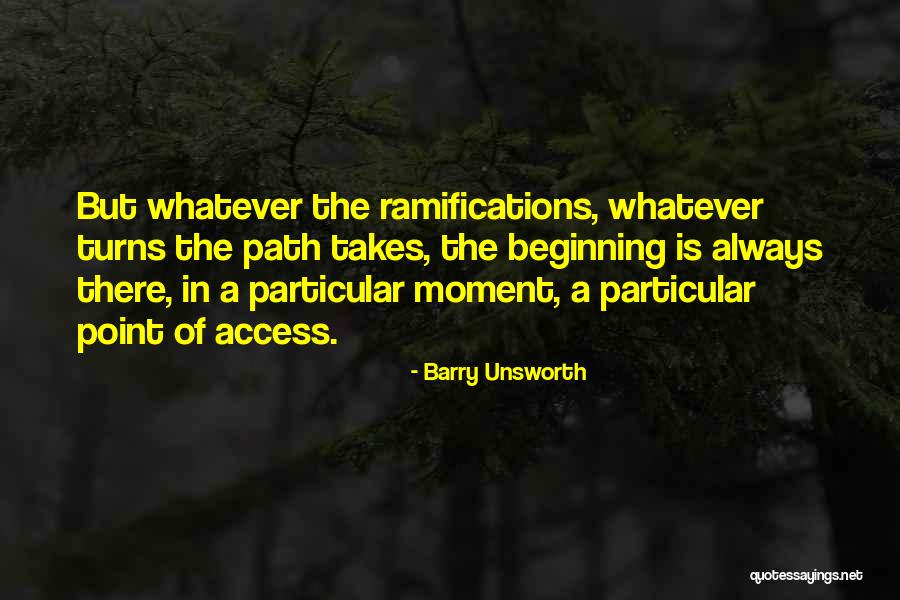 Barry Unsworth Quotes 1791849