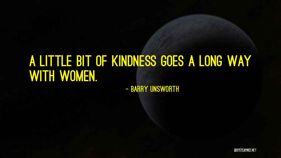 Barry Unsworth Quotes 875111