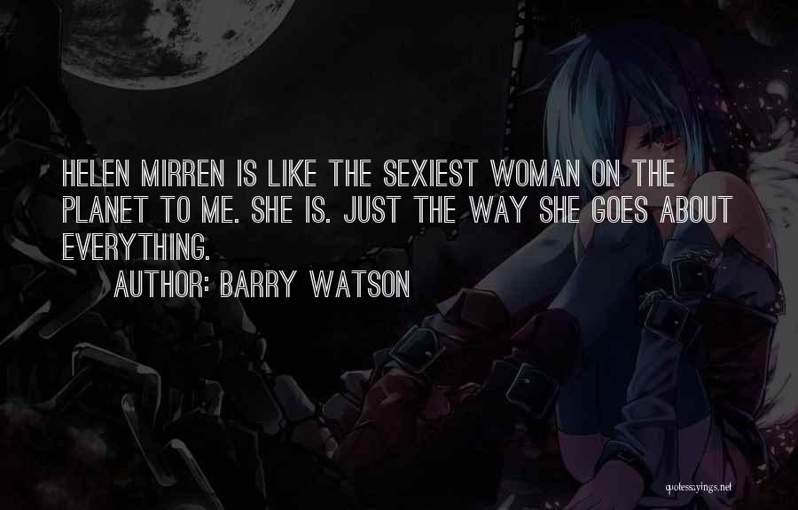 Barry Watson Quotes 857326