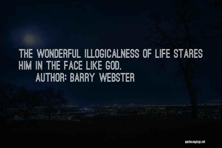Barry Webster Quotes 259063