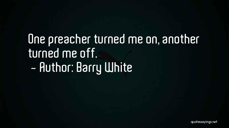 Barry White Quotes 1789339