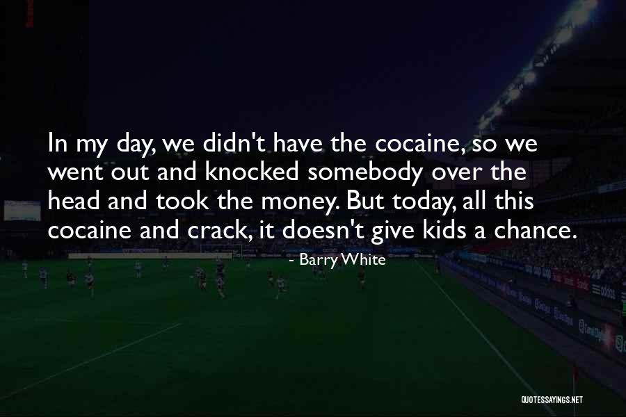 Barry White Quotes 214391 Barry White Quotes 214391