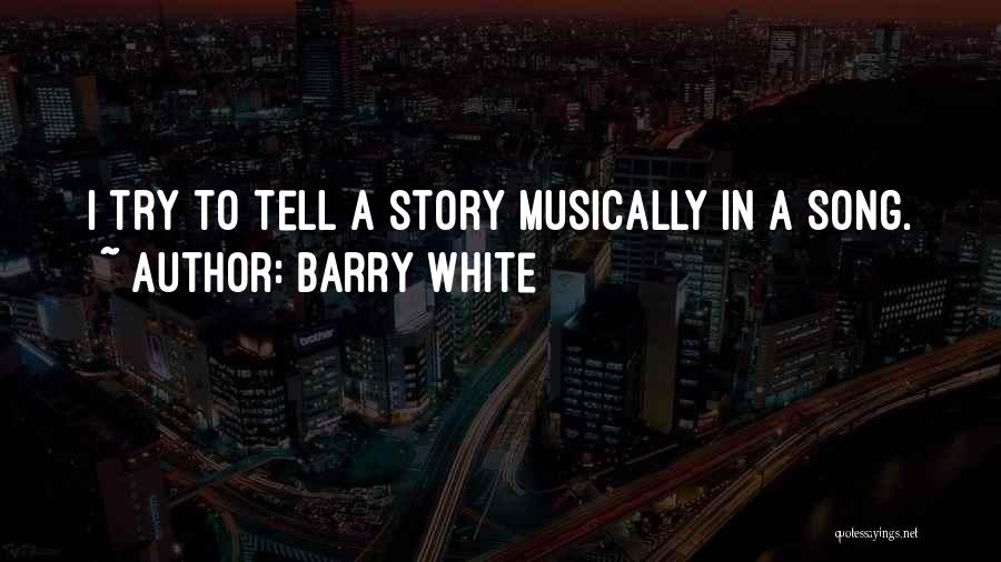 Barry White Quotes 2157395