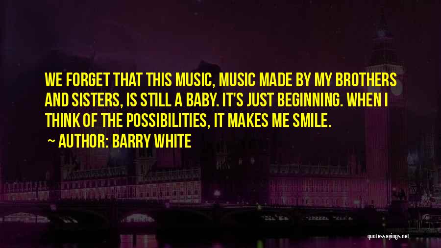 Barry White Quotes 393522