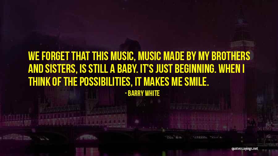 Barry White Quotes 393522