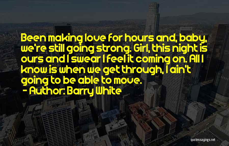 Barry White Quotes 791686