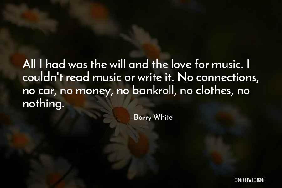 Barry White Quotes 864099 Barry White Quotes 864099