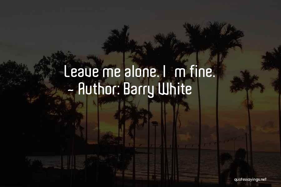 Barry White Quotes 892081