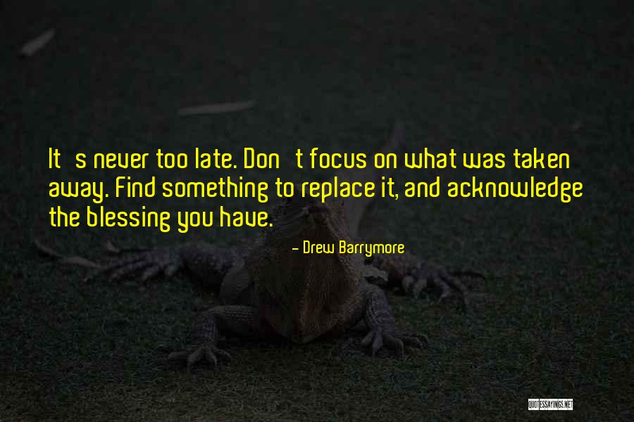 Barrymore Quotes By Drew Barrymore Barrymore Quotes By Drew Barrymore