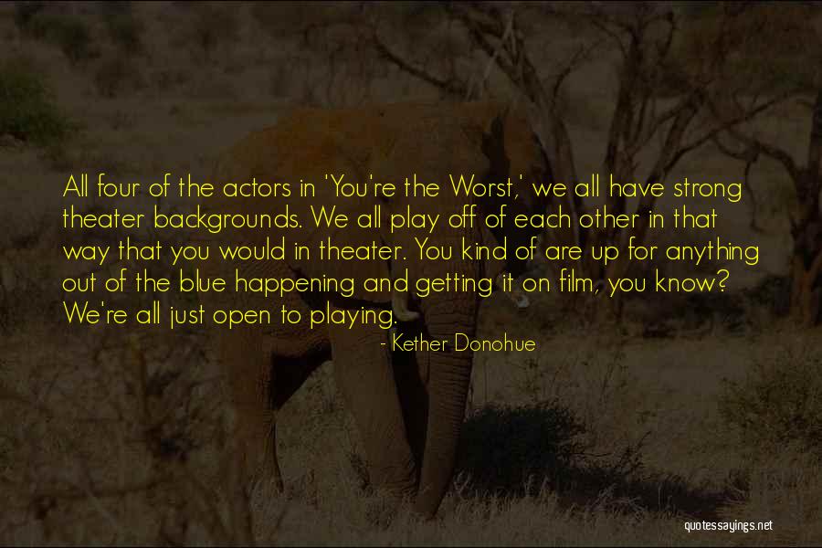 Barrymores In Hollywood Quotes By Kether Donohue Barrymores In Hollywood Quotes By Kether Donohue