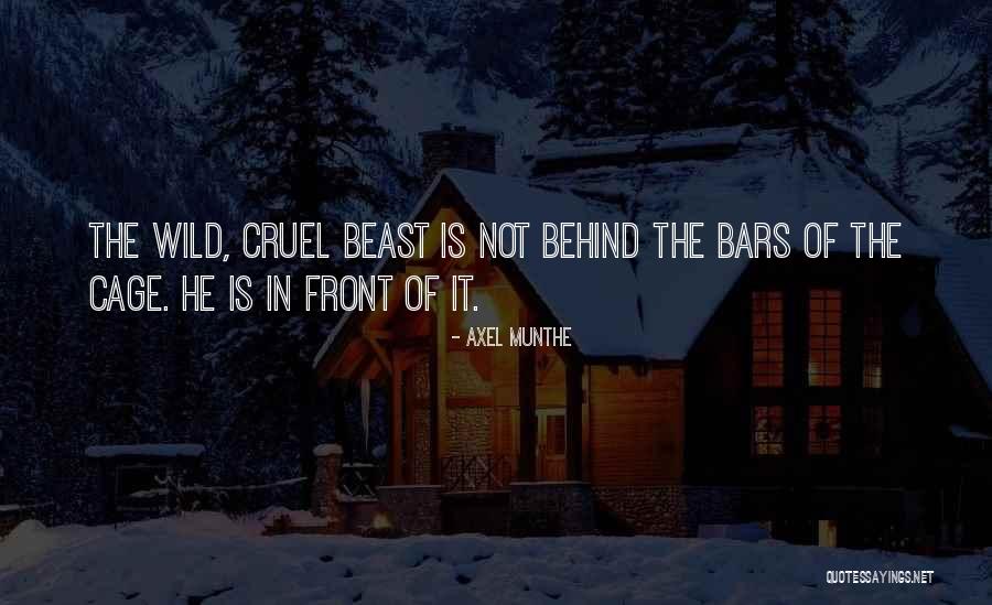 Bars In Quotes By Axel Munthe Bars In Quotes By Axel Munthe