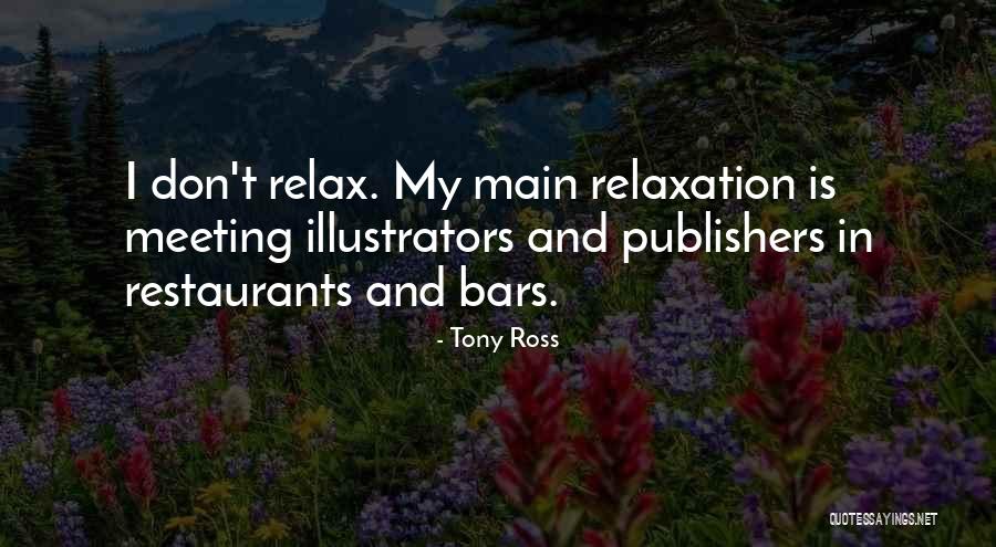 Bars In Quotes By Tony Ross Bars In Quotes By Tony Ross