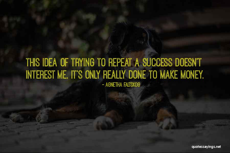 Barsad Quotes By Agnetha Faltskog Barsad Quotes By Agnetha Faltskog