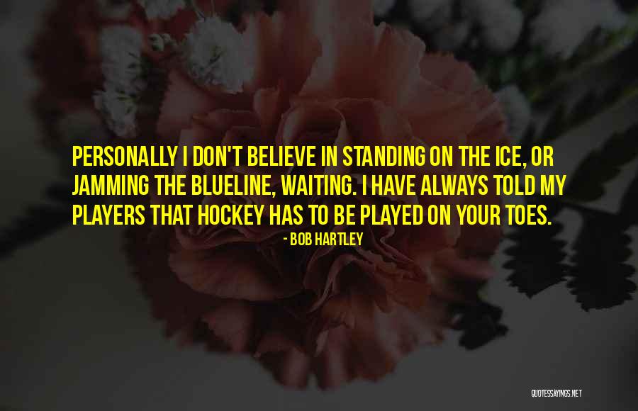 Barsanti Dentist Quotes By Bob Hartley Barsanti Dentist Quotes By Bob Hartley