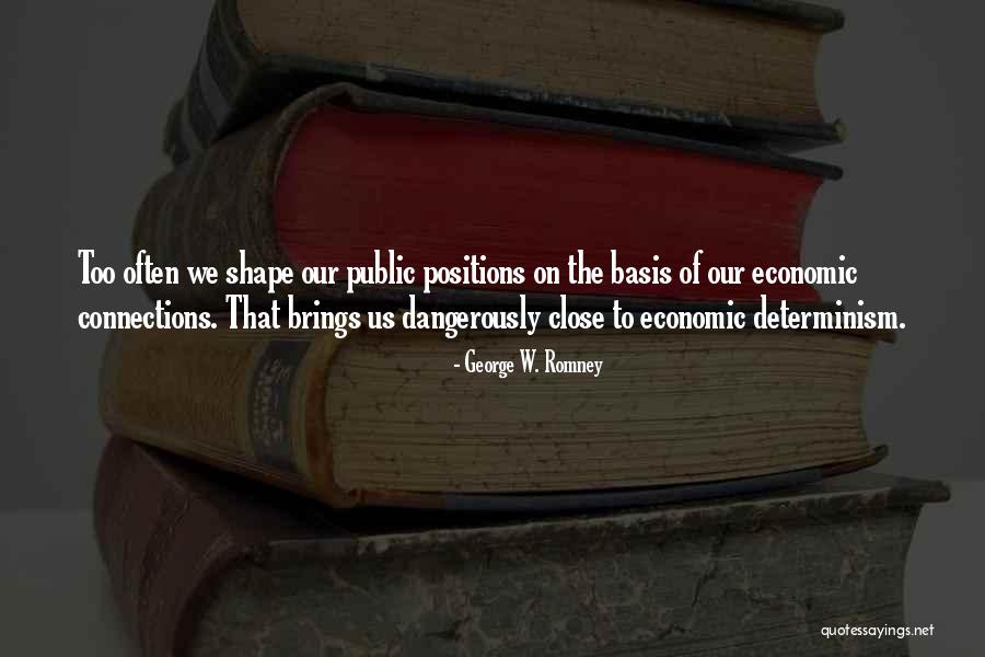 Barsas Shemadgenloba Quotes By George W. Romney Barsas Shemadgenloba Quotes By George W. Romney