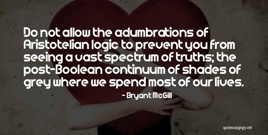 Barschool Quotes By Bryant McGill Barschool Quotes By Bryant McGill