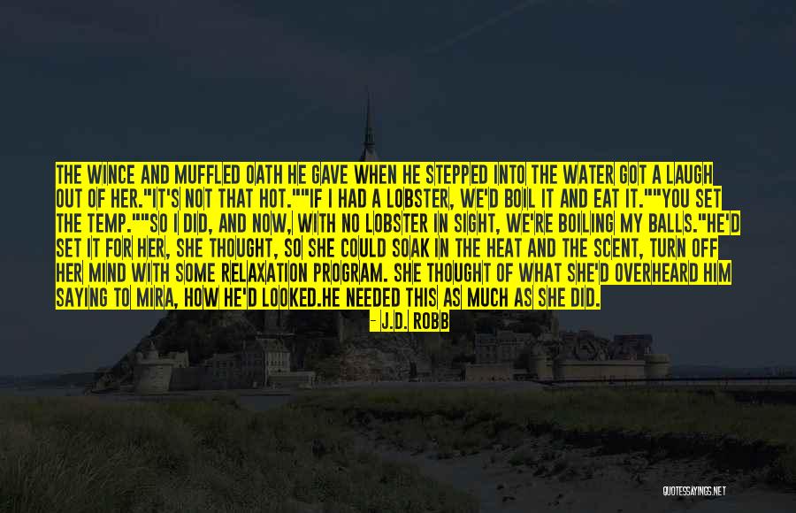 Barsinisternwa Quotes By J.D. Robb Barsinisternwa Quotes By J.D. Robb