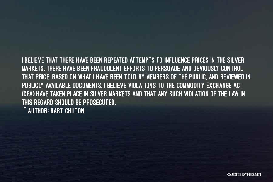 Bart Chilton Quotes 1143084