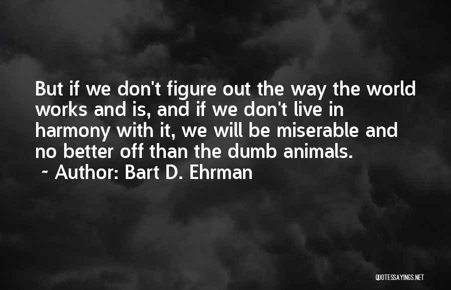 Bart D. Ehrman Quotes 1453681