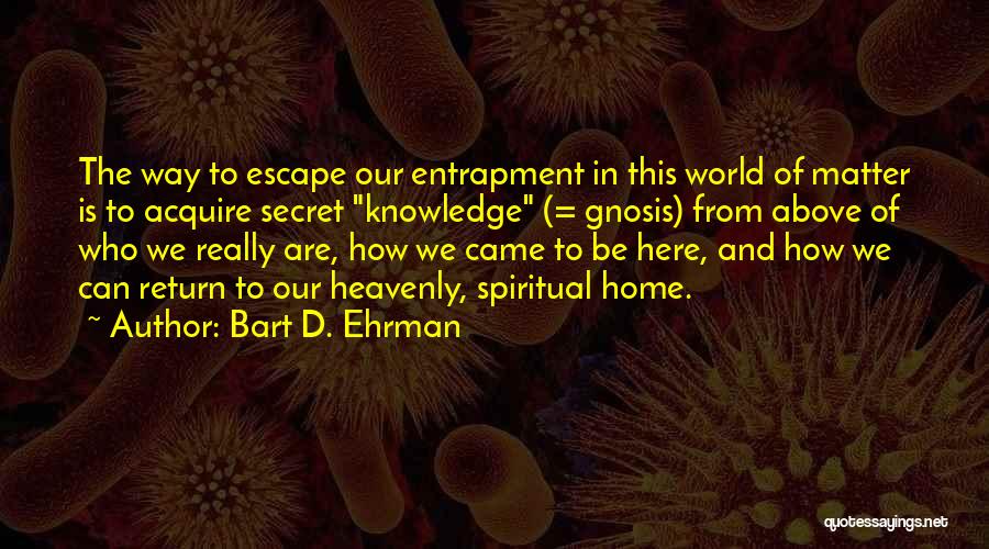 Bart D. Ehrman Quotes 1709214