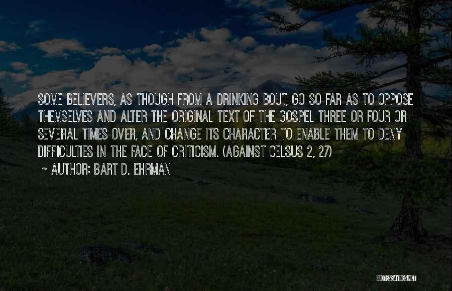 Bart D. Ehrman Quotes 1850995