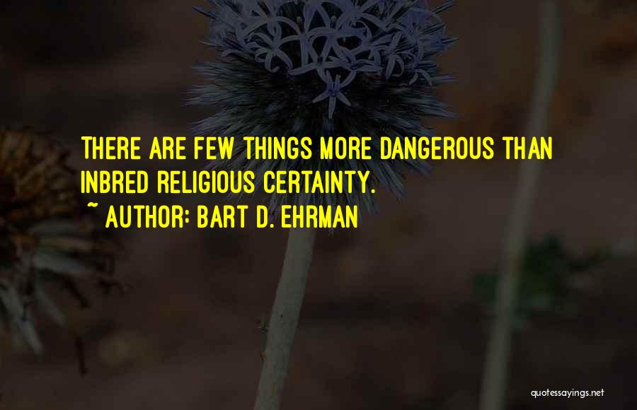 Bart D. Ehrman Quotes 197242