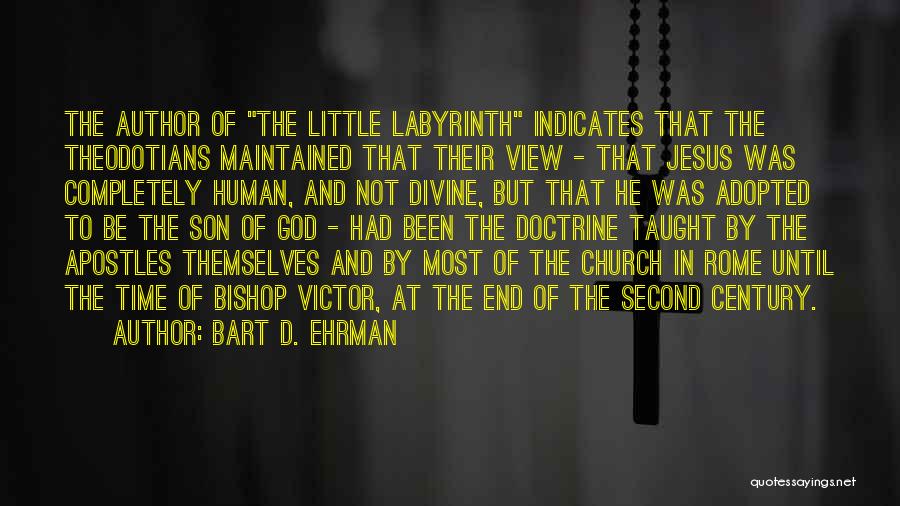 Bart D. Ehrman Quotes 267018