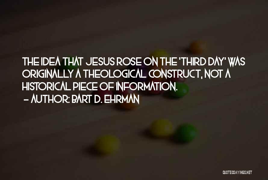 Bart D. Ehrman Quotes 322313