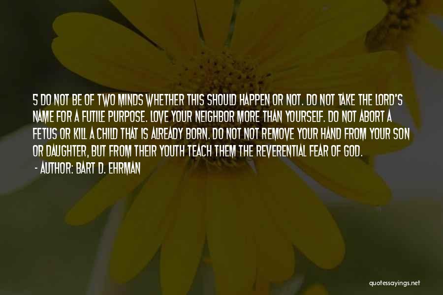 Bart D. Ehrman Quotes 477101