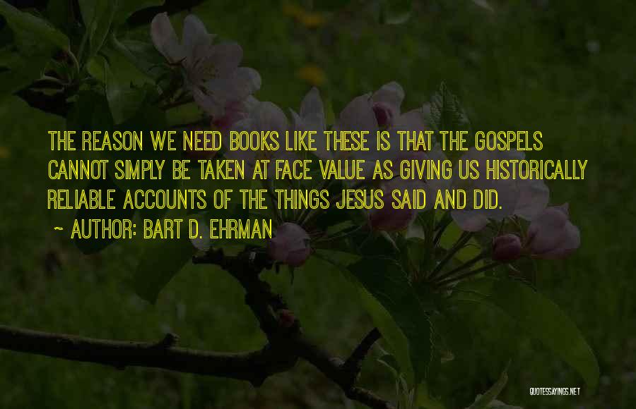 Bart D. Ehrman Quotes 805714