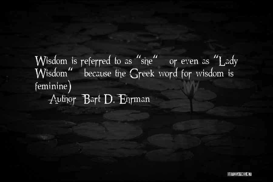 Bart D. Ehrman Quotes 816233