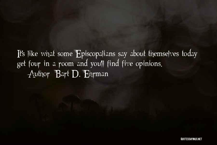 Bart Ehrman Quotes By Bart D. Ehrman