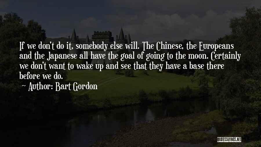 Bart Gordon Quotes 454008