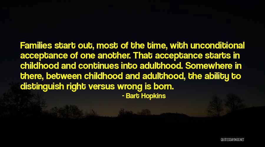 Bart Hopkins Quotes 314595 Bart Hopkins Quotes 314595