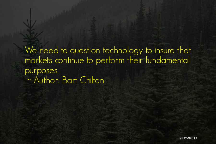 Bart Quotes By Bart Chilton