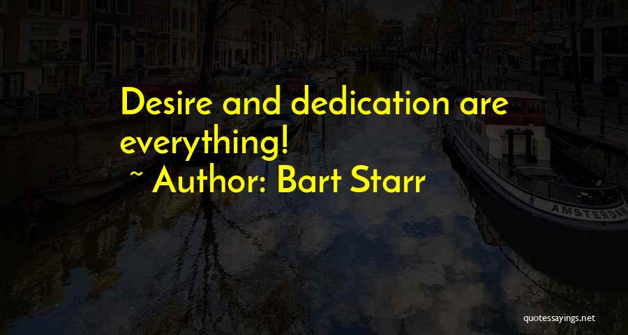 Bart Quotes By Bart Starr