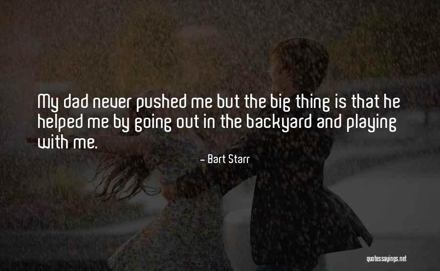 Bart Starr Quotes 741803 Bart Starr Quotes 741803