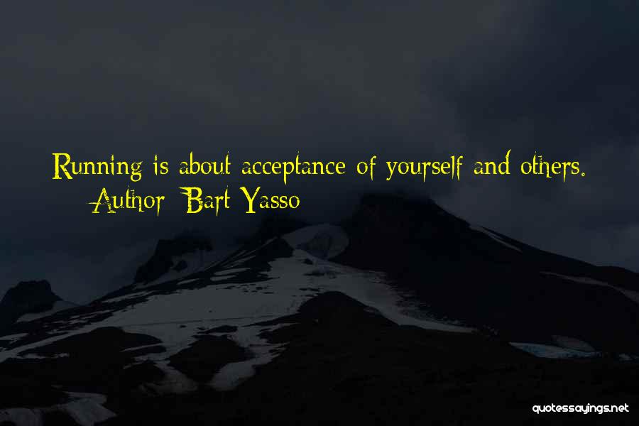 Bart Yasso Quotes 788378