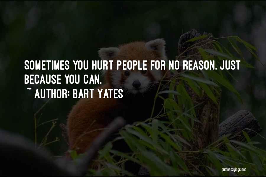 Bart Yates Quotes 1111004