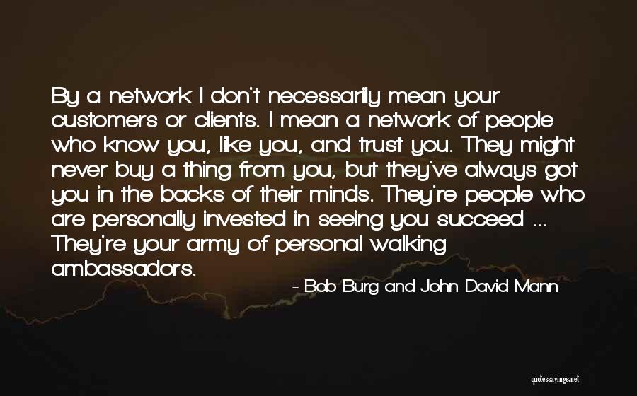 Bartan Baator Quotes By Bob Burg And John David Mann Bartan Baator Quotes By Bob Burg And John David Mann
