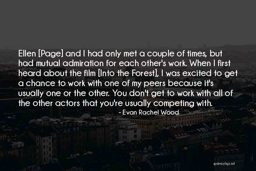 Bartek Wytrzyszczewski Quotes By Evan Rachel Wood Bartek Wytrzyszczewski Quotes By Evan Rachel Wood