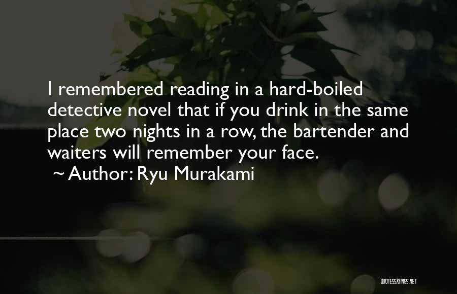 Bartender Quotes By Ryu Murakami