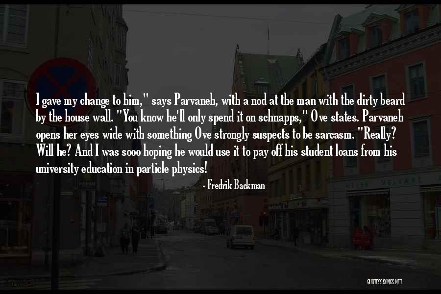 Bartenders Positive Quotes By Fredrik Backman Bartenders Positive Quotes By Fredrik Backman