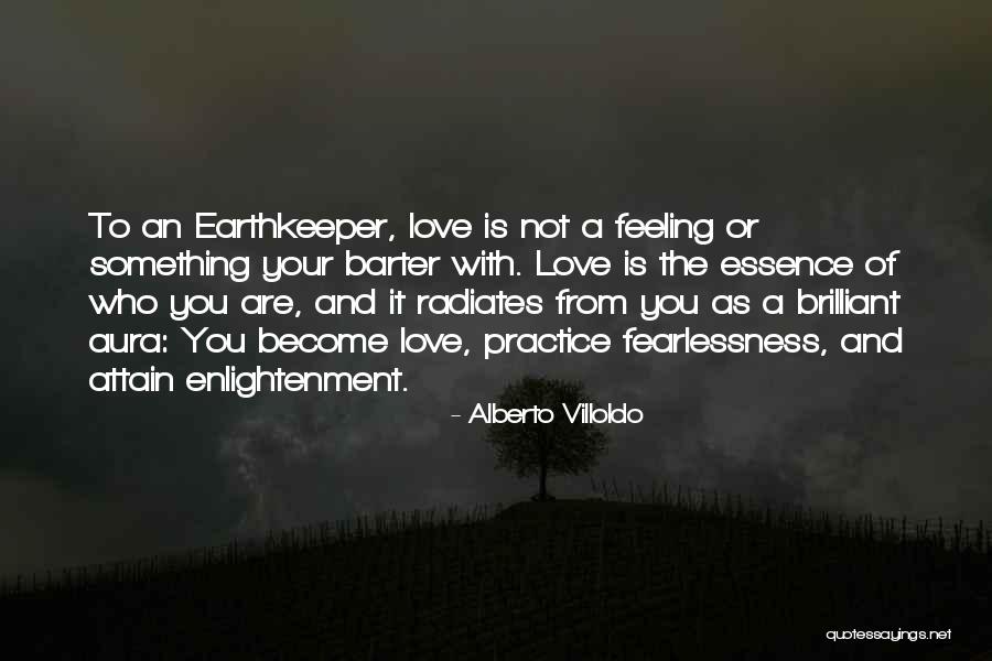 Barter Best Quotes By Alberto Villoldo Barter Best Quotes By Alberto Villoldo
