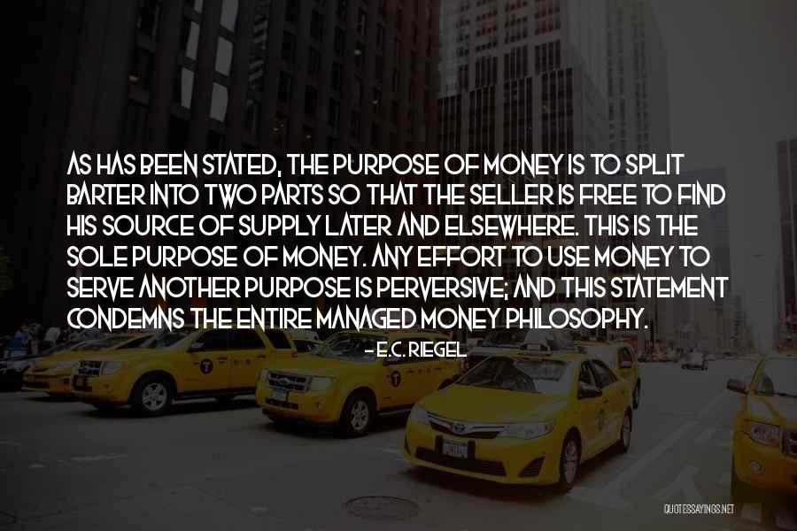 Barter Best Quotes By E.C. Riegel Barter Best Quotes By E.C. Riegel