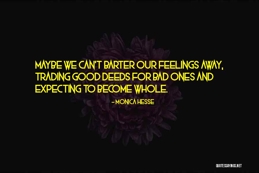 Barter Best Quotes By Monica Hesse Barter Best Quotes By Monica Hesse
