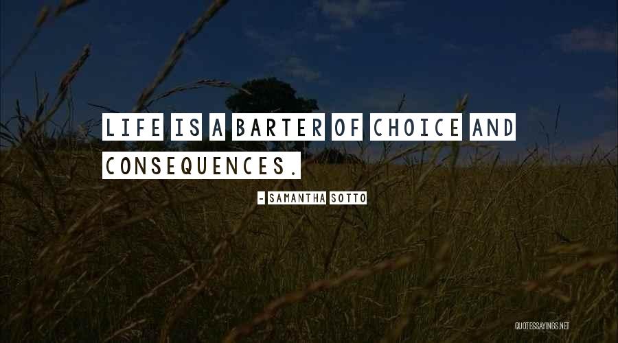 Barter Best Quotes By Samantha Sotto Barter Best Quotes By Samantha Sotto