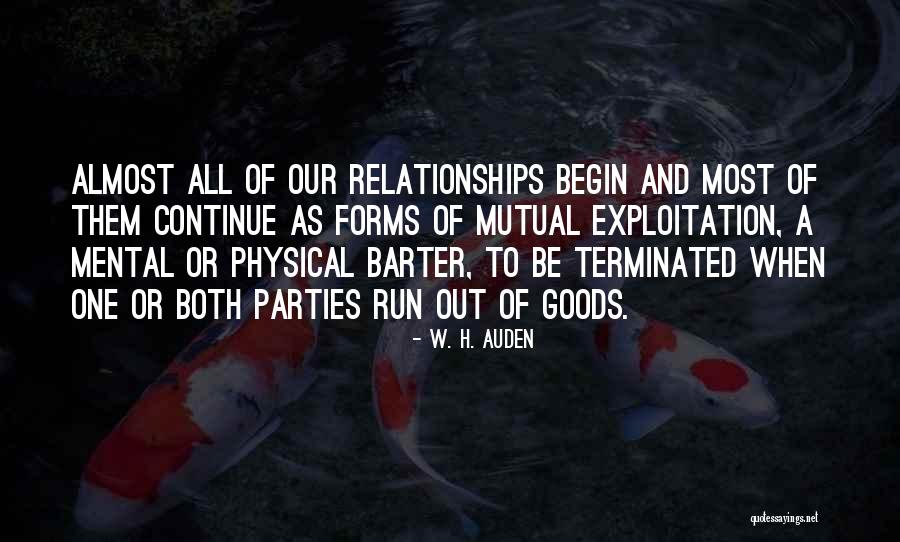 Barter Best Quotes By W. H. Auden Barter Best Quotes By W. H. Auden